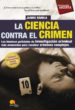 la ciencia contra el crimen (ebook)-9788497638142 la ciencia contra el crimen (ebook) 9788497638142