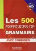 les 500 exercices de grammaire. a2. avec corriges-9782011554352 les 500 exercices de grammaire. a2. avec corriges 9782011554352