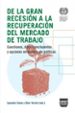 de la gran recesion a la recuperacion del mercado de trabajo-9788415271352 de la gran recesion a la recuperacion del mercado de trabajo 9788415271352