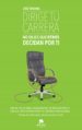 dirige tu carrera (ebook)-9788415320852 dirige tu carrera (ebook) 9788415320852