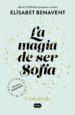 la magia de ser sofia (bilogia sofia 1) (ebook)-9788491291152 la magia de ser sofia (bilogia sofia 1) (ebook) 9788491291152