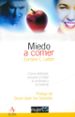 miedo a comer: como detectar, prevenir y tratar la anorexia y la bulimia-9788496107052 miedo a comer: como detectar, prevenir y tratar la anorexia y la bulimia 9788496107052