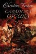 cazadora oscura-9788496711952 cazadora oscura 9788496711952