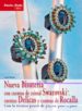 nueva bisuteria con cuentas de cristal swarovski, cuentas delicad as y cuentas de rocalla: con la tecnica punto de peyote paso a paso-9788498741452 nueva bisuteria con cuentas de cristal swarovski, cuentas delicad as y cuentas de rocalla: con la tecnica punto de peyote paso a paso 9788498741452