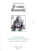 il caso rossetti (livello elementare e intermedio)-9788887883152 il caso rossetti (livello elementare e intermedio) 9788887883152