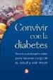 convivir con la diabetes:_todo lo que necesita saber para hacerse cargo de su salud y vivir mejor-9789688606452 convivir con la diabetes:_todo lo que necesita saber para hacerse cargo de su salud y vivir mejor 9789688606452
