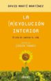 la revolucion interior: el arte de cambiar tu vida-9788479536862 la revolucion interior: el arte de cambiar tu vida 9788479536862