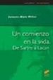 un comienzo en la vida: de sartre a lacan-9788497560962 un comienzo en la vida: de sartre a lacan 9788497560962