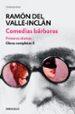 comedias barbaras: primeros dramas-9788466337472 comedias barbaras: primeros dramas 9788466337472
