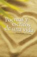 poemas y escritos de una vida (ebook)-9788491125372 poemas y escritos de una vida (ebook) 9788491125372