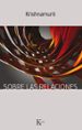 sobre las relaciones-9788499885872 sobre las relaciones 9788499885872
