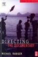 DIRECTING THE DOCUMENTARY (4TH ED.) MICHAEL RABIGER