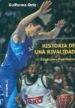 historia de una rivalidad. estudiantes-real madrid-9788415448082 historia de una rivalidad. estudiantes real madrid 9788415448082