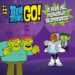 teen titans go! - la risa del monstruo despiadado-9788417509682 teen titans go! la risa del monstruo despiadado 9788417509682