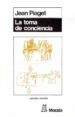 la toma de conciencia (3ª ed.)-9788471120182 la toma de conciencia (3ª ed.) 9788471120182