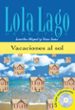 vacaciones al sol (lola lago detective. nivel 0) (incluye cd-rom)-9788484431282 vacaciones al sol (lola lago detective. nivel 0) (incluye cd rom) 9788484431282