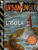 urban jungle: l'isola (ebook)-9788865305782 urban jungle: l'isola (ebook) 9788865305782