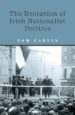 the evolution of irish nationalist politics (ebook)-9780717163892 the evolution of irish nationalist politics (ebook) 9780717163892