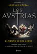 los austrias: el tiempo en sus manos-jose luis corral-9788408177692 los austrias: el tiempo en sus manos-jose luis corral-9788408177692