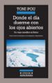 donde el dia duerme con los ojos abiertos (ebook)-9788433934192 donde el dia duerme con los ojos abiertos (ebook) 9788433934192
