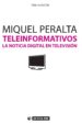 teleinformativos. la noticia digital en television (ebook)-9788490296592 teleinformativos. la noticia digital en television (ebook) 9788490296592