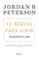 12 reglas para vivir: un antidoto al caos-jordan peterson-9788408193302 12 reglas para vivir: un antidoto al caos jordan peterson 9788408193302