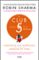el club de las 5 de la mañana: controla tus mañanas, impulsa tu vida-robin sharma-9788425356902 el club de las 5 de la mañana: controla tus mañanas, impulsa tu vida robin sharma 9788425356902
