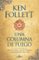 una columna de fuego (saga los pilares de la tierra 3) (ebook)-ken follett-9788401018312 una columna de fuego (saga los pilares de la tierra 3) (ebook) ken follett 9788401018312