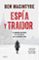 espía y traidor-ben macintyre-9788491991212 espía y traidor ben macintyre 9788491991212