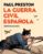 la guerra civil española (comic)-paul preston-jose pablo garcia-9788499926032 la guerra civil española (comic) paul preston jose pablo garcia 9788499926032