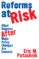 reforms at risk (ebook)-eric m. patashnik-9781400828852 reforms at risk (ebook) eric m. patashnik 9781400828852