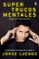 supertrucos mentales para la vida diaria-jorge luengo-9788499986562 supertrucos mentales para la vida diaria jorge luengo 9788499986562