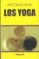 los yoga-antonio blay-9788494847172 los yoga antonio blay 9788494847172