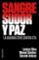 sangre, sudor y paz: la guardia civil contra eta-lorenzo silva-manuel sanchez-gonzalo araluce-9788499426372 sangre, sudor y paz: la guardia civil contra eta lorenzo silva manuel sanchez gonzalo araluce 9788499426372