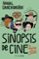 sinopsis de cine-angel sanchidrian-9788445004982 sinopsis de cine angel sanchidrian 9788445004982