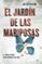 el jardin de las mariposas-dot hutchison-9788427045392 el jardin de las mariposas dot hutchison 9788427045392