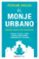 el monje urbano-pedram shojai-9788466342292 el monje urbano pedram shojai 9788466342292