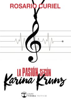 Portada de LA PASION SEGUN KARINA KRUNZ