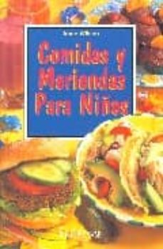 Portada de COMIDAS Y MERIENDAS PARA NIÑOS
