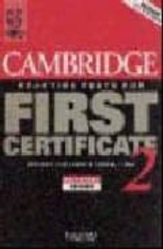 Descargar CAMBRIDGE PRACTICE TESTS FOR FIRST CERTIFICATE: SELF-STUDY BOOK: BK.2 gratis pdf - leer online