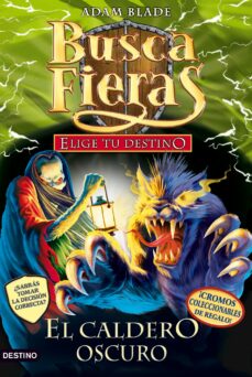 buscafieras: elige tu destino: el caldero negro-adam blade-9788408008002