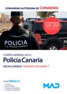 Descargar libros gratis en línea leer CUERPO GENERAL DE LA POLICIA CANARIA, ESCALA BASICA TEMARIO VOLUMEN 1 de  en español FB2 9788414277102