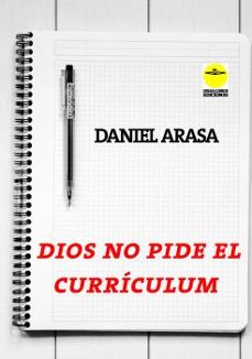 Audio gratis descargar libros en francés. DIOS NO PIDE EL CURRICULUM 9788417892302 (Spanish Edition)