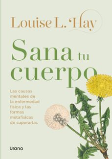 Libros completos gratis para descargar SANA TU CUERPO (VINTAGE)