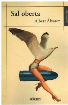 Descargas de libros electrónicos gratis para teléfonos SAL OBERTA de ALBERT ALVAREZ