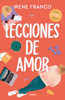 Ebook para descargarlo LECCIONES DE AMOR (AMOR EN EL CAMPUS 3) (Spanish Edition) de IRENE FRANCO CHM FB2