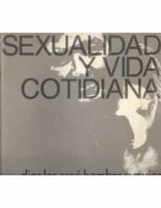 Portada de SEXUALIDAD Y VIDA COTIDIANA DIOS LOS CREO HOMBRE Y MUJER