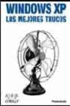 Descargar WINDOWS XP: LOS MEJORES TRUCOS gratis pdf - leer online