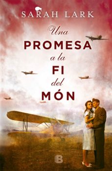 E descargas de libros gratis UNA PROMESA A LA FI DEL MON RTF PDB (Spanish Edition)