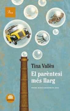 Descargas gratuitas de libros electrónicos epub EL PARENTESI MES LLARG (Literatura española) de TINA VALLES 